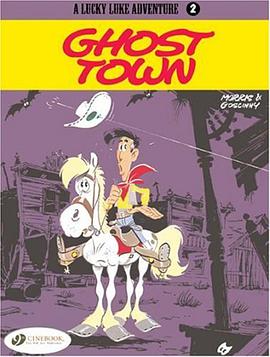 A Lucky Luke adventure - Ghost Town (A Lucky Luke Adventure) pdf epub mobi 电子书 下载