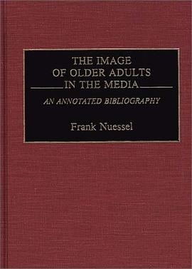 The Image of Older Adults in the Media