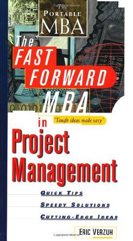 The Fast Forward MBA in Project Management pdf epub mobi 電子書 下載