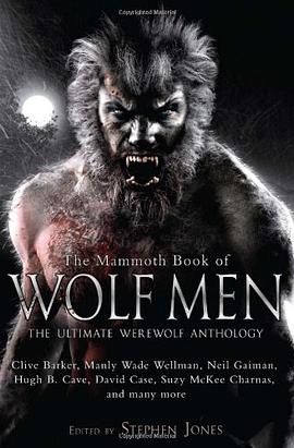 The Mammoth Book of Wolf Men pdf epub mobi 电子书 下载