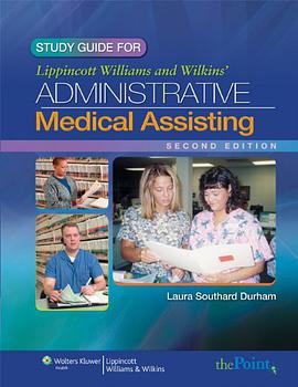 Study Guide to Accompany Lippincott Williams & Wilkins' Administrative Medical Assisting, Second Edi pdf epub mobi 下载