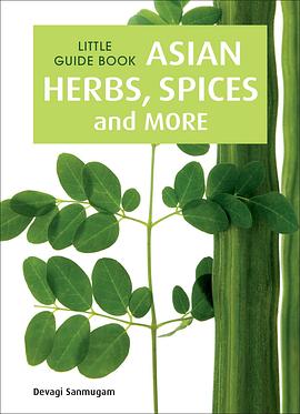 Little Guide Book: Asian Herbs, Spices & More pdf epub mobi 電子書 下載