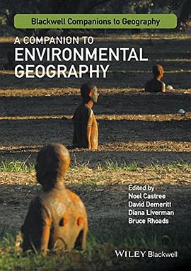 A Companion to Environmental Geography pdf epub mobi 电子书 下载