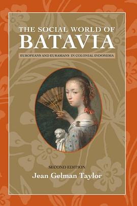 The Social World of Batavia pdf epub mobi 电子书 下载