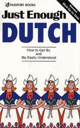 Just Enough Dutch pdf epub mobi 电子书 下载
