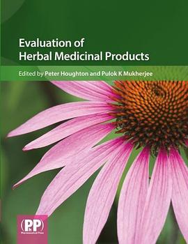 Evaluation of Herbal Medicinal Products pdf epub mobi 电子书 下载