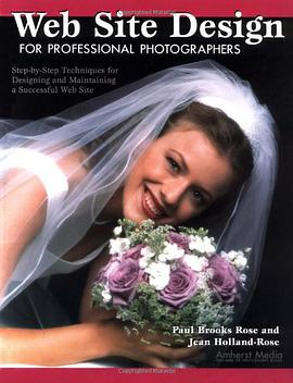 Web Site Design for Professional Photographers pdf epub mobi 电子书 下载