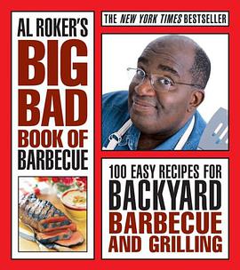 Al Roker's Big Bad Book of Barbecue pdf epub mobi 电子书 下载