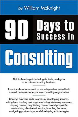 90 Days to Success in Consulting pdf epub mobi 电子书 下载