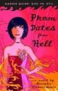 Prom Dates from Hell (Maggie Quinn pdf epub mobi 电子书 下载