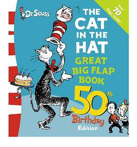 The Cat In The Hat Great Big Flap Book 50th Birthday Edition pdf epub mobi 电子书 下载