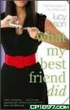 WHAT MY BEST FRIEND DID pdf epub mobi 下载