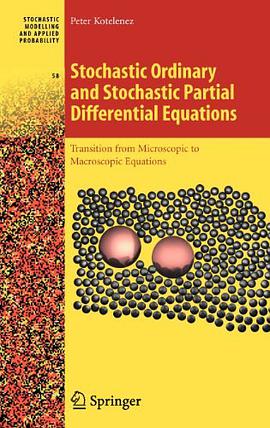 Stochastic Ordinary and Stochastic Partial Differential Equations pdf epub mobi 电子书 下载