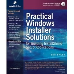 Practical Windows Installer Solutions for Building InstallShield Setup Applications pdf epub mobi 电子书 下载
