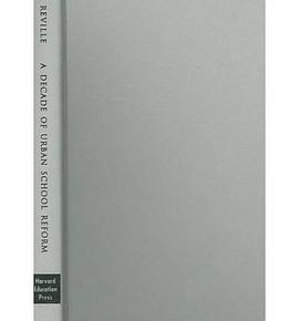 A Decade of Urban School Reform pdf epub mobi 电子书 下载