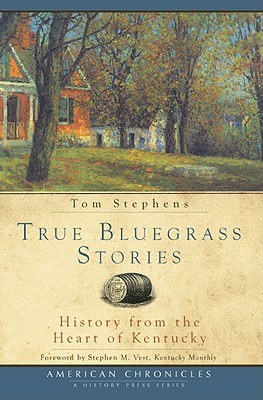 True Bluegrass Stories pdf epub mobi 电子书 下载