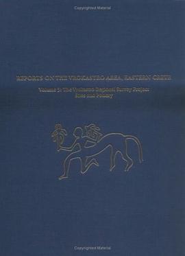 Reports on the Vrokastro Area, Eastern Crete pdf epub mobi 电子书 下载