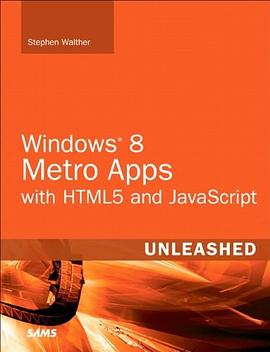 Windows 8 Apps with HTML5 and JavaScript Unleashed pdf epub mobi 电子书 下载