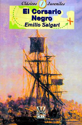El Corsario Negro (Coleccion Clasicos Juveniles) pdf epub mobi 电子书 下载