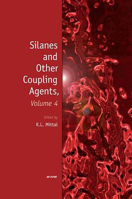 Silanes and Other Coupling Agents pdf epub mobi 电子书 下载