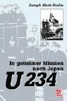 U 234. In geheimer Mission nach Japan pdf epub mobi 电子书 下载