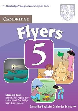 Cambridge Young Learners English Tests Flyers 5 Student's Book pdf epub mobi 电子书 下载