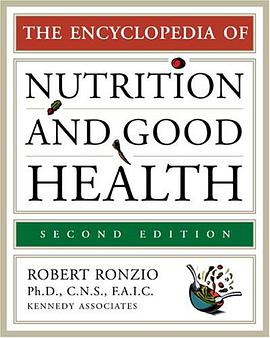 The Encyclopedia of Nutrition and Good Health
