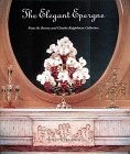 The Elegant Epergne from the Bunny and Charles Koppelman Collection pdf epub mobi 电子书 下载
