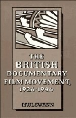 The British Documentary Film Movement, 1926-1946 pdf epub mobi 下载