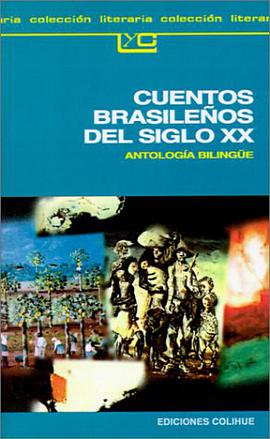Cuentos Brasilenos del Siglo XX pdf epub mobi 电子书 下载