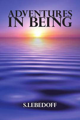 Adventures in Being pdf epub mobi 电子书 下载