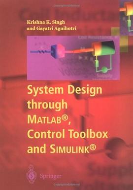 System Design Through MATLAB Control Toolbox and SIMULINK pdf epub mobi 电子书 下载