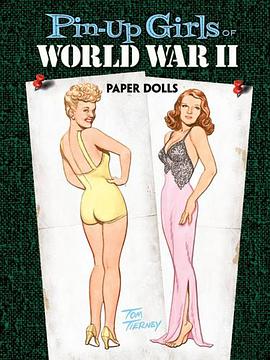 Pin-Up Girls of World War II Paper Dolls pdf epub mobi 电子书 下载