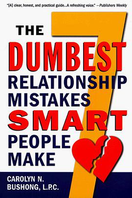 The Seven Dumbest Relationship Mistakes Smart People Make pdf epub mobi 電子書 下載