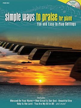 Simple Ways to Praise for Piano pdf epub mobi 电子书 下载