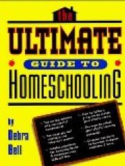 The Ultimate Guide to Homeschooling