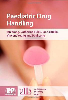 Paediatric Drug Handling pdf epub mobi 电子书 下载