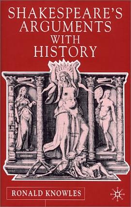 Shakespeare's Arguments with History pdf epub mobi 电子书 下载