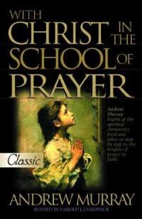 祷告的学校（With Christ in the School of Prayer） pdf epub mobi 电子书 下载