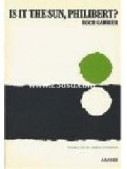 Is It the Sun， Philibert? pdf epub mobi 电子书 下载