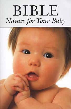 Bible Names for Your Baby pdf epub mobi 电子书 下载