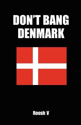 Don't Bang Denmark pdf epub mobi 电子书 下载