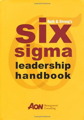 Rath & Strong's Six Sigma Leadership Handbook pdf epub mobi 电子书 下载