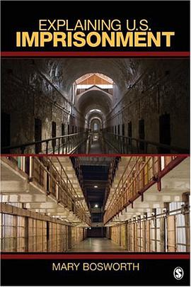 Explaining U.S. Imprisonment pdf epub mobi 电子书 下载