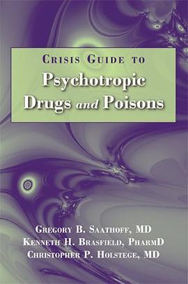 Crisis Guide to Psychotropic Drugs and Poisons pdf epub mobi 电子书 下载