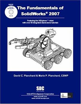 The Fundamentals of SolidWorks 2007 pdf epub mobi 电子书 下载