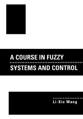 A Course In Fuzzy Systems and Control pdf epub mobi 电子书 下载