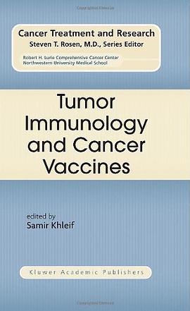 Tumor Immunology and Cancer Vaccines pdf epub mobi 电子书 下载