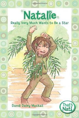 Natalie Really Very Much Wants to be a Star pdf epub mobi 电子书 下载