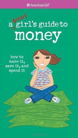 A Smart Girl's Guide to Money pdf epub mobi 电子书 下载